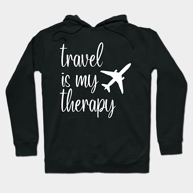 travel is my therapy Hoodie by WingsLab